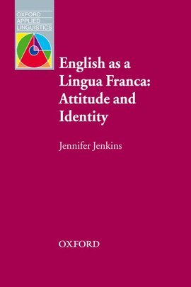OAL ENG LINGUA FRANCA: ATTITUDE IDENTITY