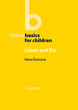 LISTEN AND DO.(OXFORD BASICS CHILDREN)