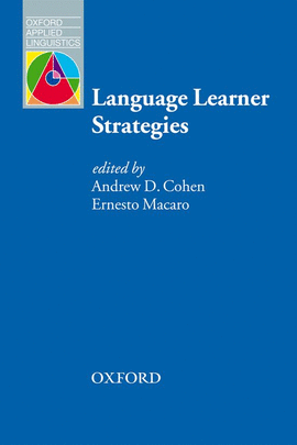 LANGUAGE LEARNER STRATEGIES:30 YEARS OF RESEARCH AND PRACTIC