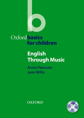 ENGLISH THROUGH MUSIC.(OXFORD BASICS CHILDREN)