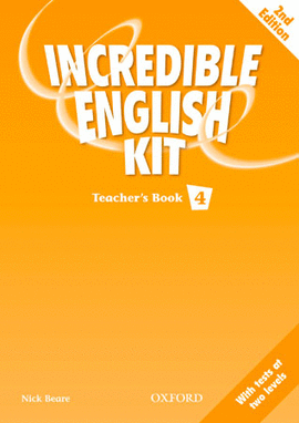(TCHS).INCREDIBLE ENGLISH KIT 4.(TEACHER�S BOOK)