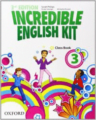 INCREDIBLE ENGLISH KIT 3RD EDITION 3. CLASS BOOK