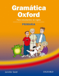 GRAMATICA OXFORD PARA PRIMARIA