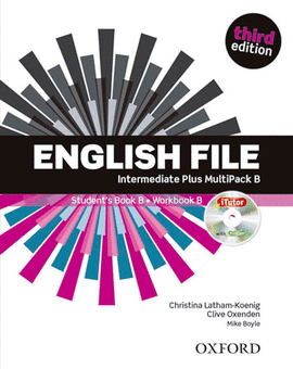 ENGLISH FILE INTERMEDIATE PLUS: MULTIPACK B (3RD EDITION)