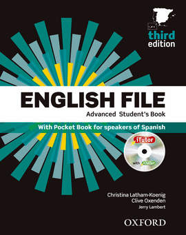 ENGLISH FILE 3RD EDITION ADVANCED. STUDENT'S BOOK + WORKBOOK WITHOUT KEY PACK