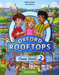 OXFORD ROOFTOPS 2. CLASS BOOK