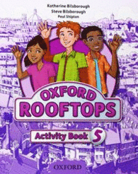 OXFORD ROOFTOPS 5. ACTIVITY BOOK