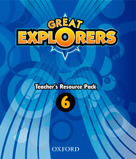 (TCHS).(14).GREAT EXPLORERS 6 (TEACHER RESOURCE)