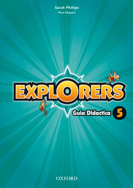(TCHS).(11).EXPLORERS 5�PRIM.(GUIA DIDACTICA).(TEACHERS)
