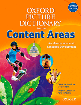 OXFORD PICTURE DICTIONARY FOR KIDS CONTENT AREAS 2�ED