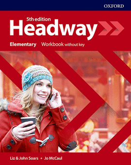 NEW HEADWAY 5TH EDITION ELEMENTARY. WORKBOOK WITH KEY