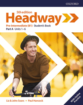 NEW HEADWAY 5TH EDITION PRE-INTERMEDIATE. STUDENT'S BOOK A