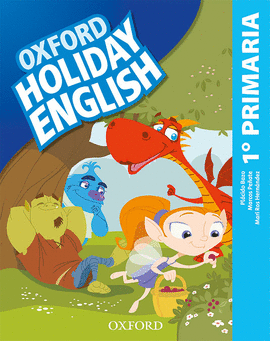 HOLIDAY ENGLISH 1. PRIMARIA. STUDENT'S PACK 3RD EDITION. REVISED EDITION