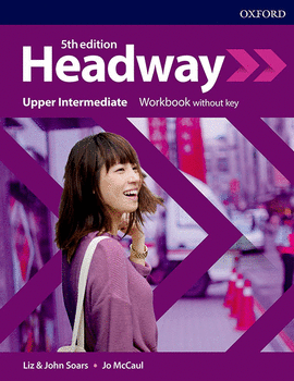 NEW HEADWAY 5TH EDITION UPPER-INTERMEDIATE. WORKBOOK WITH KEY