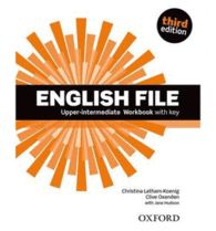 ENGLISH FILE UPPER-INTERMEDIATE: WORK BOOK WITH KEY (3RD EDITION)