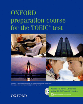 (PACK).OXF.PREPARATION COURSE FOR THE TOEIC TEST.