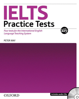 IELTS PRACTICE TESTS (+KEY+CD)
