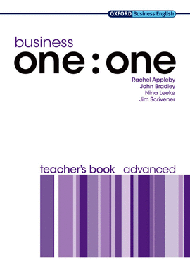 (TCHS).BUSINESS ONE:ONE ADVANCED (TEACHER`S BOOK)