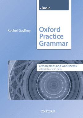 (09).OXFORD PRACTICE GRAMMAR BASIC LESSONS PLANS