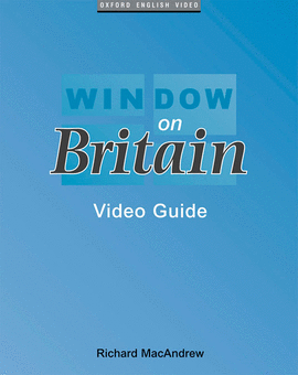 WINDOW ON BRITAIN.GUIA VIDEO.VIDEO GUIDE