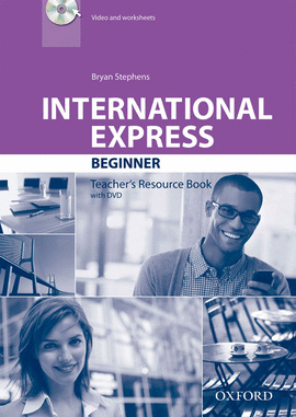 (TCHS).(14).INT.EXPRESS BEGINNER TEACHER PACK +DVD 3ED.