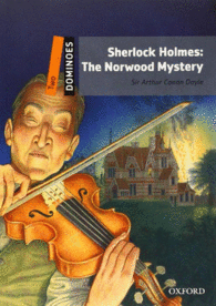 THE NORWOOD MYSTERY,SHERLOCK HOLMES