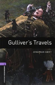 OXFORD BOOKWORMS LIBRARY 4: GULLIVER'S TRAVELS DIGITAL PACK (3RD EDITION)