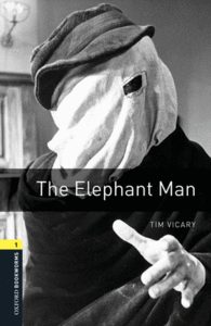 OXFORD BOOKWORMS LIBRARY 1: ELEPHANT MAN DIGITAL PACK (3RD EDITION)