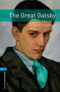 OXFORD BOOKWORMS LIBRARY 5: THE GREAT GATSBY STUDENT'S BOOKY DIG PACK