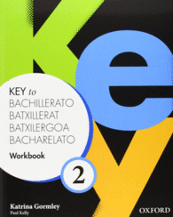 KEY TO BACHILLERATO 2: WORKBOOK (SPA)