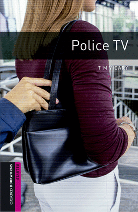 OXFORD BOOKWORMS LIBRARY STARTER. POLICE TV MP3 PACK