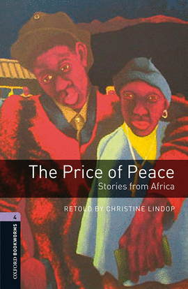 PRICE OF PEACE STORIES FROM AFRICA WITH CD AUDIO PACK BOOKWORMS LIBRARY 4 WORLD