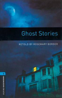 OXFORD BOOKWORMS LIBRARY 5. GHOST STORIES MP3 PACK