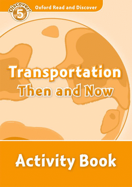 ORD 5 TRANSPORTATION THEN & NOW AB