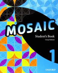 MOSAIC 1. STUDENT'S BOOK