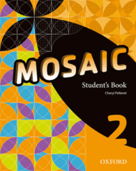 MOSAIC 2. STUDENT'S BOOK