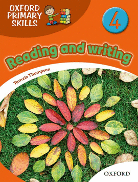 OXFORD PRIMARY SKILLS 4.(READING AND WRITING)