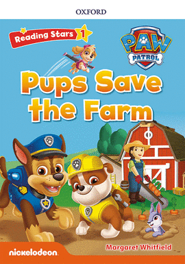 RS1;PAW PUPS SAVE THE FARM (+MP3) READING STARS