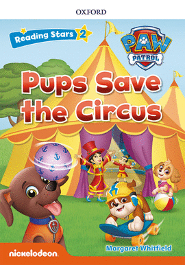 RS2;PAW PUPS SAVE THE CIRCUS (+MP3) READING STARS