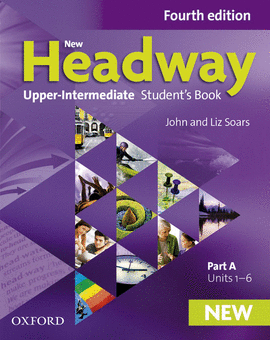 NEW HEADWAY UPP INT SB A 4ED