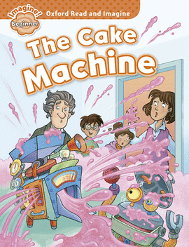 ORI BEGINNER: THE CAKE MACHINE