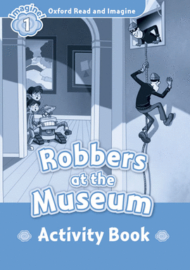 ORI 1 ROBBERS AT THE MUSEUM AB