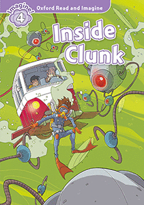 OXFORD READ AND IMAGINE 4. INSIDE CLUNK MP3 PACK