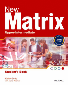 NEW MATRIX UPPER-INTERMEDIATE (STUDENTS)