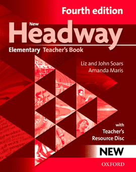 (TCHS).NEW HEADWAY ELEMENTARY (FOURTH EDITION),(TEACHERS)