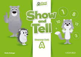 OXF SHOW AND TELL 2 NUMERACY BOOK A