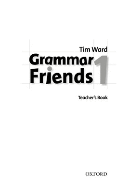(TCHS).GRAMMAR AND FRIENDS 1 (TEACHERS)