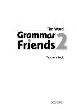 (TCHS).GRAMMAR AND FRIENDS 2 (TEACHERS)