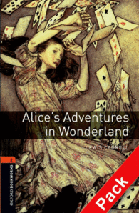 OXFORD BOOKWORMS. STAGE 2: ALICE'S ADVENTURES IN WONDERLAND CD PACK ED08