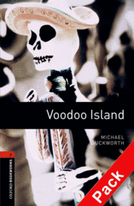 OXFORD BOOKWORMS. STAGE 2: VOODOO ISLAND CD PACK EDITION 08